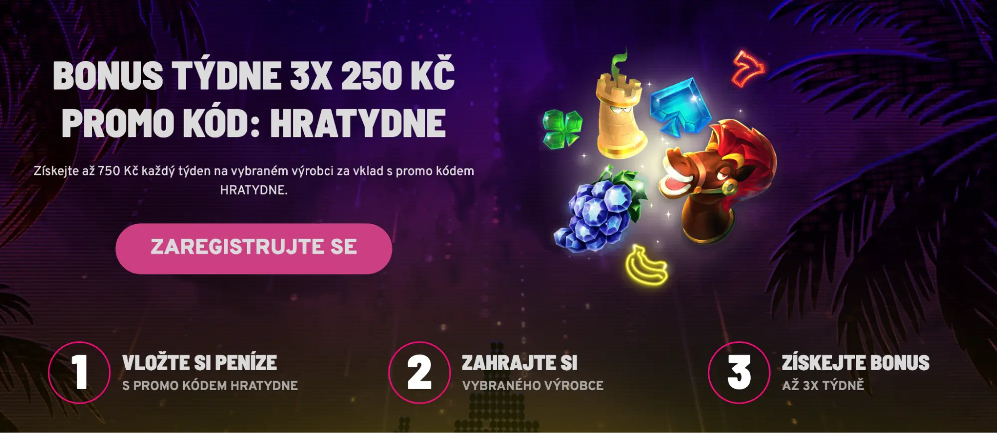 Bonus týdne až 750 Kč – použij promo kód HRATYDNE a získej odměnu. Promo akce Bonus týdne 3x 250 Kč s promo kódem HRATYDNE a herními symboly.
